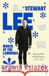 March of the Lemmings: Brexit in Print and Performance 2016–2019 Stewart Lee 9780571357031 Faber & Faber