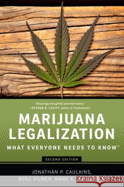 Marijuana Legalization: What Everyone Needs to Know(r) Caulkins, Jonathan P. 9780190262402 Oxford University Press, USA - książka