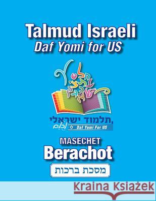 Masechet Berachot: Talmud Israeli-Daf Yomi for US Rath, Avi 9781727052916 Createspace Independent Publishing Platform - książka