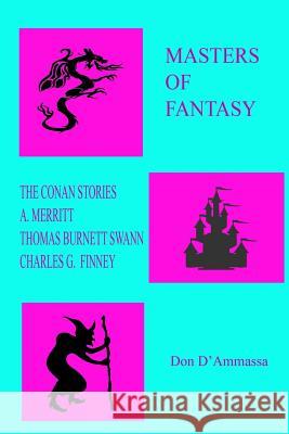 Masters of Fantasy: Volume One Don D'Ammassa 9781718608580 Createspace Independent Publishing Platform - książka