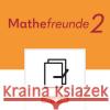 Mathefreunde - Zu Allgemeine Ausgabe 2022 und Sachsen 2022 - 2. Schuljahr  9783464811238 Cornelsen Verlag