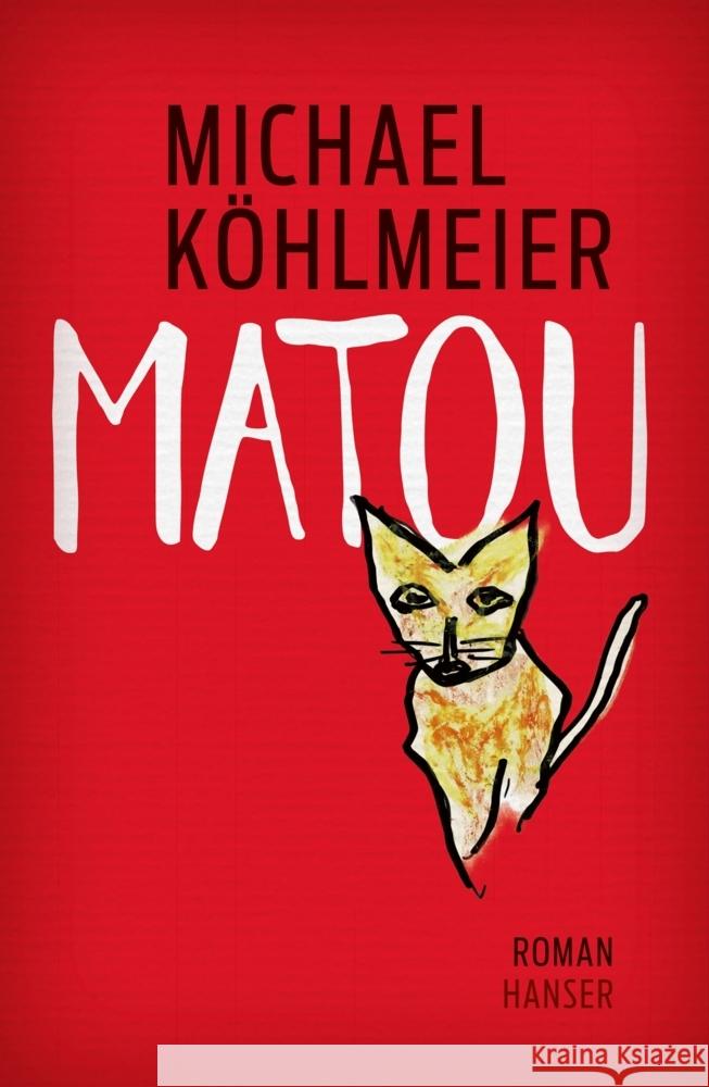 Matou Köhlmeier, Michael 9783446270794 Hanser - książka