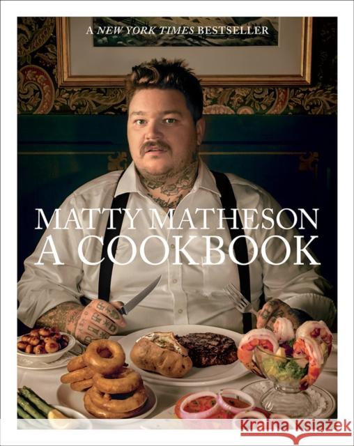 Matty Matheson: A Cookbook Matty Matheson 9781419732454 ABRAMS - książka