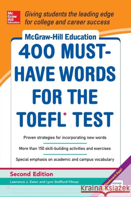 McGraw-Hill Education 400 Must-Have Words for the Toefl, 2nd Edition Stafford-Yilmaz, Lynn 9780071827591 McGraw-Hill Education - Europe - książka