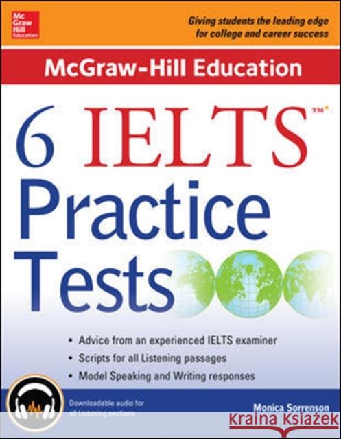 McGraw-Hill Education 6 Ielts Practice Tests with Audio Monica Sorrenson 9780071845151 MCGRAW-HILL Professional - książka
