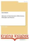 Measures of Advertisement Effectiveness. Principles and Practice Roland Moeller 9783346359216 Grin Verlag