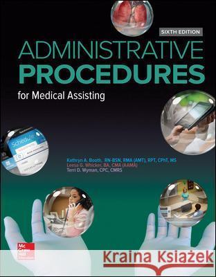 Medical Assisting: Administrative Procedures Terri Wyman 9781259732010 McGraw-Hill Education - książka