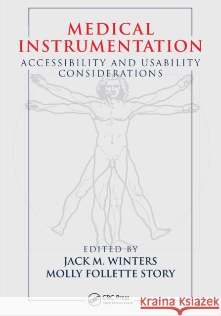 Medical Instrumentation: Accessibility and Usability Considerations Jack M. Winters Molly Follette Story  9780367453404 CRC Press - książka
