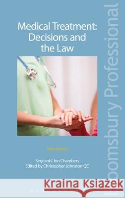 Medical Treatment: Decisions and the Law: Third Edition Christopher Johnsto 9781780439174 Tottel Publishing - książka