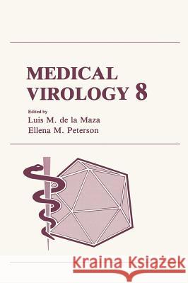 Medical Virology 8 Stanley G. McCracken E. M. Peterson L. M. D 9780306433610 Plenum Publishing Corporation - książka