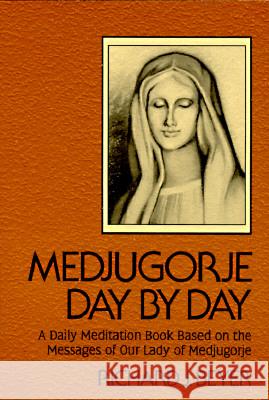 Medjugorje Day by Day Fr. Richard J. Beyer 9780877934943 Ave Maria Press - książka