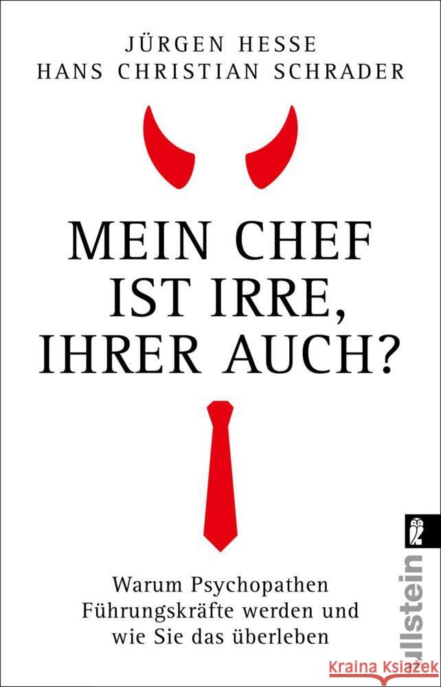 Mein Chef ist irre - Ihrer auch? Hesse, Jürgen, Schrader, Hans Christian 9783548068558 Ullstein TB - książka