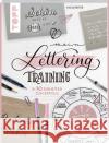 Mein Lettering-Training Reiter, Katja 9783735880109 Frech