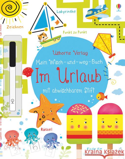 Mein Wisch-und-weg-Buch, Im Urlaub Robson, Kirsteen 9781782324140 Usborne Verlag - książka
