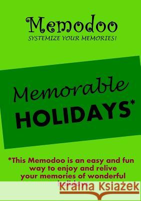 Memodoo Memorable Holidays Memodoo   9781939235152 Confetti Publishing - książka