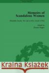 Memoirs of Scandalous Women, Volume 4 Dianne Dugaw   9781138755062 Routledge