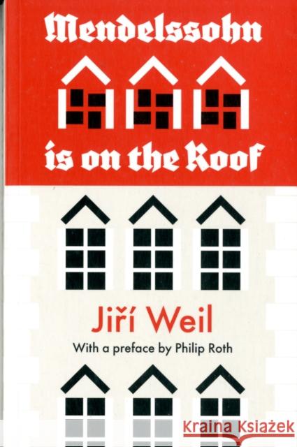 Mendelssohn Is On The Roof Jiri Weil 9781907970016 Daunt Books - książka