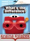 Mental Floss: What's the Difference? Will Pearson Mangesh Hattikudur Dan Green 9780060882495 HarperCollins Publishers