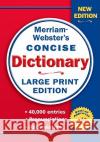 Merriam-Webster's Concise Dictionary: Large Print Edition Merriam-Webster 9780877796442 Merriam-Webster