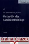 Methodik des Ausdauertrainings Hottenrott, Kuno Neumann, Georg  9783778046524 Hofmann, Schorndorf