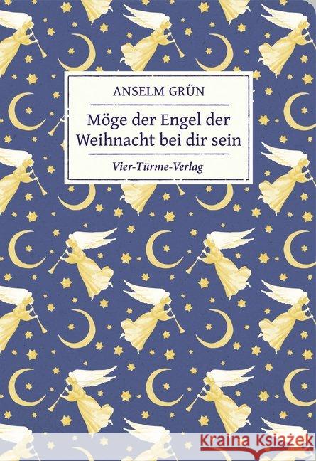 Möge der Engel der Weihnacht bei dir sein Grün, Anselm 9783736501669 Vier Türme - książka