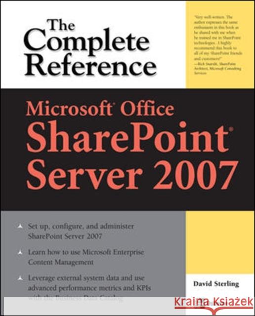 Microsoft(r) Office Sharepoint(r) Server 2007: The Complete Reference Sterling, David 9780071493284 McGraw-Hill/Osborne Media - książka