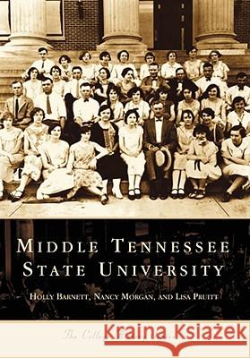 Middle Tennessee State University Lisa Pruitt 9780738513614 Arcadia Publishing (SC) - książka
