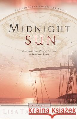 Midnight Sun Lisa Tawn Bergren 9781578561131 Waterbrook Press - książka
