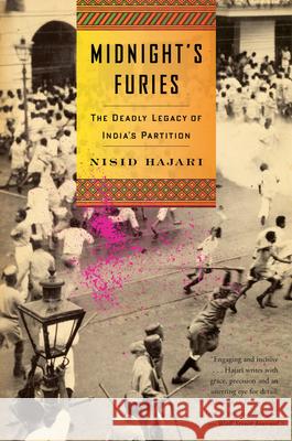 Midnight's Furies: The Deadly Legacy of India's Partition Hajari, Nisid 9780544705395 Mariner Books - książka