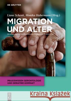 Migration Und Alter Schenk, Liane 9783110560930 de Gruyter - książka