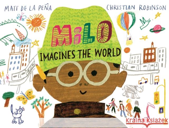 Milo Imagines The World Matt de la Pena 9781529066326 Pan Macmillan - książka