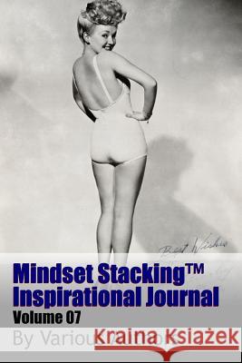 Mindset StackingTM Inspirational Journal Volume07 Worstell, Robert C. 9781365732942 Lulu.com - książka