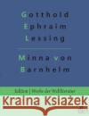 Minna von Barnhelm Redaktion Gr?ls-Verlag Gotthold Ephraim Lessing 9783966377249 Grols Verlag