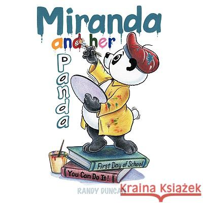 Miranda and her Panda Duncan, Randy 9781438961323 Authorhouse - książka
