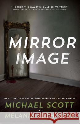 Mirror Image Michael Scott 9780765385222 Tor Books - książka