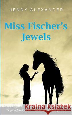 Miss Fischer's Jewels Jenny Alexander 9781910300114 Five Lanes Press - książka