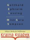 Miss Sara Sampson Redaktion Gr?ls-Verlag Gotthold Ephraim Lessing 9783966377256 Grols Verlag