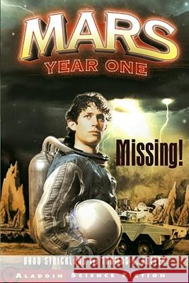 Missing! Brad Strickland Thomas E. Fuller 9780689864018 Aladdin Paperbacks - książka