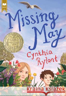 Missing May (Scholastic Gold) Cynthia Rylant 9780439613835 Scholastic Paperbacks - książka