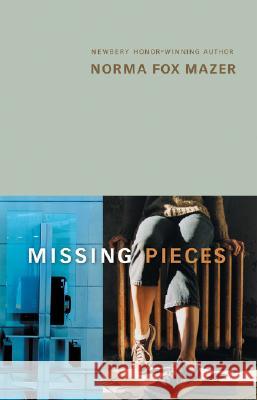 Missing Pieces Norma Fox Mazer 9780152062712 Harcourt Paperbacks - książka