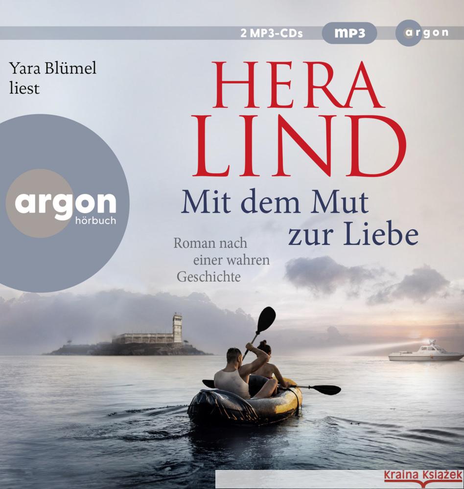 Mit dem Mut zur Liebe, 2 Audio-CD, 2 MP3 Lind, Hera 9783839820353 Argon Verlag - książka