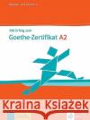 Mit Erfolg zum Goethe-Zertifikat A2 UT + CD  9783126758147 Klett