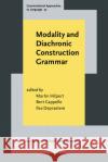 Modality and Diachronic Construction Grammar  9789027209498 John Benjamins Publishing Co