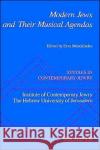 Modern Jews and Their Musical Agendas Mendelsohn, Ezra 9780195086171 Oxford University Press