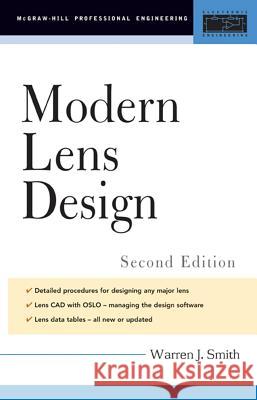 Modern Lens Design Warren J. Smith 9780071438308 McGraw-Hill Companies - książka