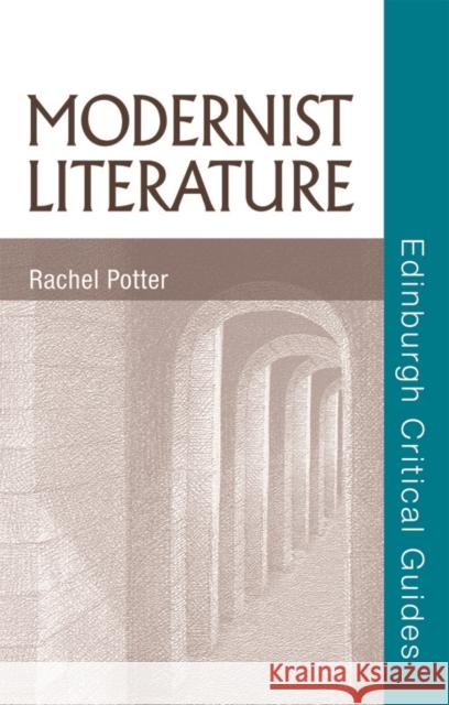 Modernist Literature Potter 9780748634323 Edinburgh University Press - książka