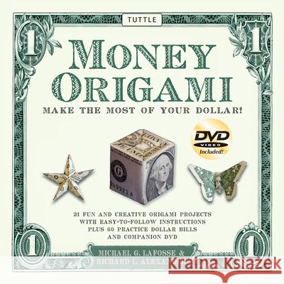 Money Origami Kit: Make the Most of Your Dollar: Origami Book with 60 Origami Paper Dollars, 21 Projects and Instructional Video Download Lafosse, Michael G. 9780804840262 Tuttle Publishing - książka
