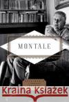 Montale: Poems Eugenio Montale 9781841598093 Everyman