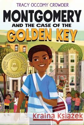 Montgomery and the Case of the Golden Key Tracy Occom Kristin Sorra 9781643795171 Tu Books - książka