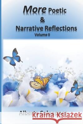 More Poetic & Narrative Reflections,: Volume II Alberta Culpepper 9781082035890 Independently Published - książka